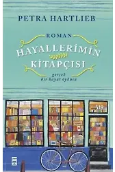 Hayallerimin Kitapçısı; Gerçek Bir Hayat Öyküsü