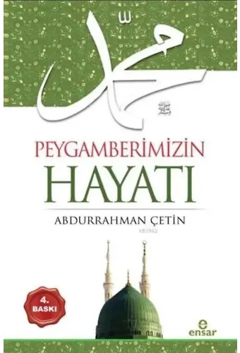 Peygamberimizin Hayatı