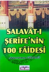 Salavât-ı Şerîfe'nin 100 Fâidesi