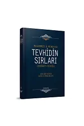 Tevhidin Sırları | Esrarüt Tevhid | Muhammed B. Münevver