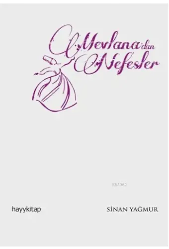 Mevlana'dan Nefesler