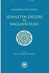Sünnetin Değeri ve Bağlayıcılığı