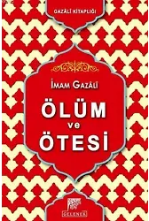Ölüm ve Ötesi; Ahiret Hayatı