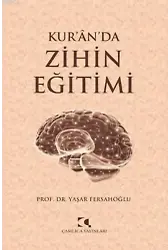 Kur'ân'da Zihin Eğitimi