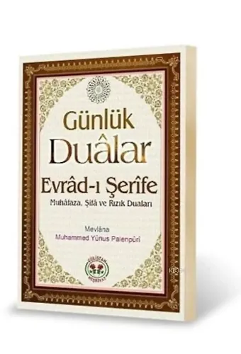 Günlük Duâlar (Evrâd-ı Şerîfe - Ciltli)