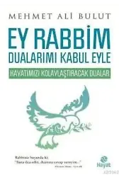 Ey Rabbim Dualarımı Kabul Eyle