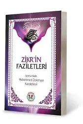 Zikr'in Fazîletleri; Fezail-i Zikir