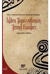 İslam Tasavvufunun Temel Esasları