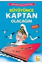 Büyüyünce Kaptan Olacağım