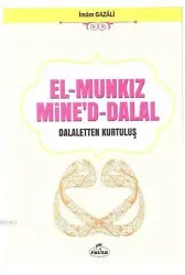 El-Munkız Mine'd Dalal; Dalaletten Kurtuluş