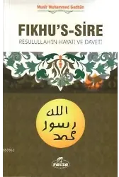 Fıkhu's-s Sire (2 Kitap Takım)(İthal); Resulullah'ın Hayatı ve Daveti