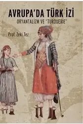 Avrupa'da Türk İzi; Oryantalizm ve Turquerie
