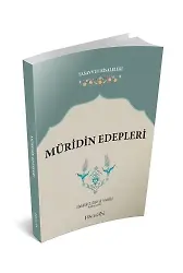 Müridin Edepleri | Abdullah B. Alevi El-Haddad