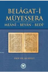 Belâgat-i Müyessera; Meânî - Beyân - Bedî'