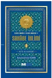 En Güzel Örneğin En Güzel Örnekleri-Sahabe İklimi (2.Cilt); 82 İl 82 Sahabi