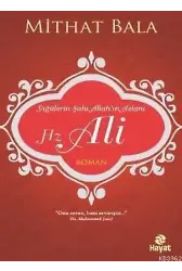 Yiğitlerin Şahı Allah'ın Aslanı Hz. Ali