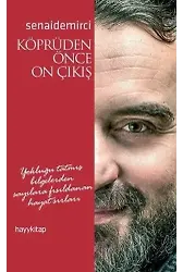 Köprüden Önce Son Çıkış