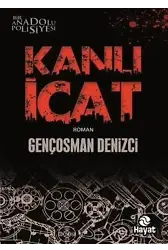 Kanlı İcat; Bir Anadolu Polisiyesi
