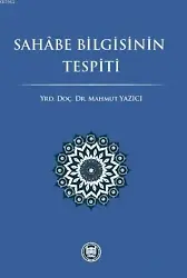 Sahâbe Bilgisinin Tespiti