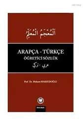 Arapça - Türkçe Öğretici Sözlük