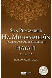 Son Peygamber Hz.Muhammed'in Hayatı (Ciltli)