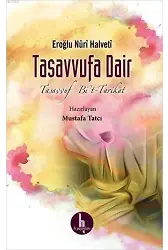 Tasavvufa Dair; Tasavvuf Bi't-Tarikat