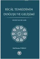 Rical Tenkidinin Doğuşu Ve Gelişimi