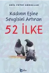 Kadının Eşine Sevgisini Artıran 52 İlke