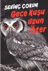 Gece Kuşu Uzun Öter