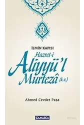 Hazret-i Aliyyü'l Murteza (k.v.)
