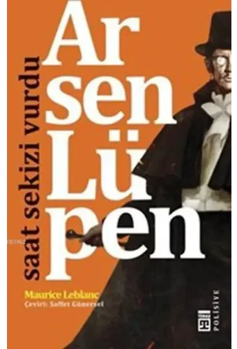 Arsen Lüpen - Saat Sekizi Vurdu