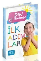 Din Eğitiminde İlk Adımlar