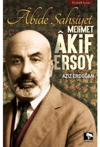 Âbide Şahsiyet Mehmet Âkif Ersoy