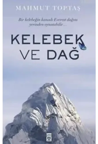 Kelebek Ve Dağ