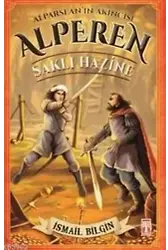 Alparslan'ın Akıncısı Alperen; Saklı Hazine