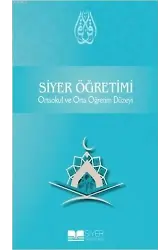 Siyer Öğretimi; Ortaokul ve Orta Öğretim Düzeyi