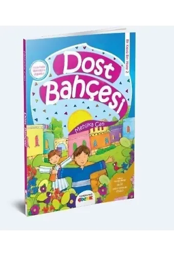 Dost Bahçesi | Mehlika Can