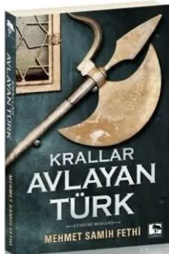 Krallar Avlayan Türk