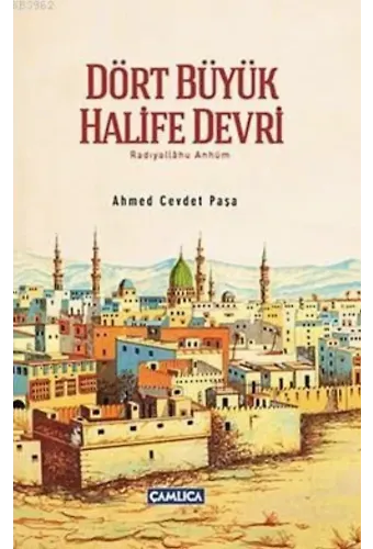 Dört Büyük Halife Devri