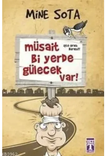 Müsait Bi Yerde Gülecek Var!