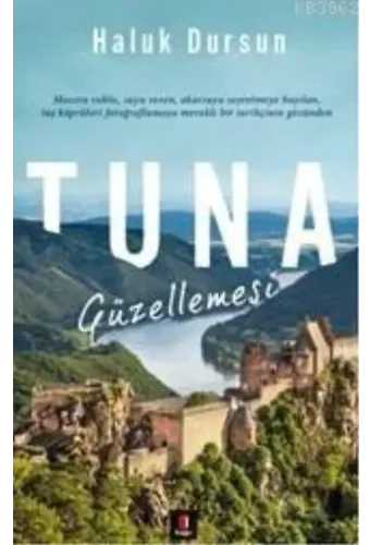 Tuna Güzellemesi