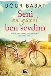 Seni En Güzel Ben Sevdim