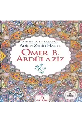 Adil ve Zahid Halife Ömer B. Abdülaziz