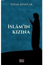 İslamın Kızına