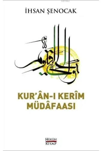 Kuranı Kerim Müdafaası; Katolisizmi Olmayan İslam'ın Protestanca Okunuşlarına Karşı