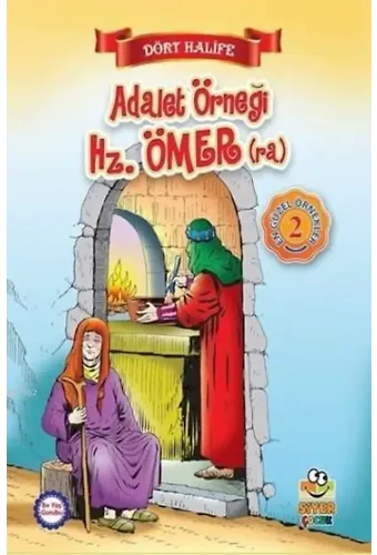 Adalet Örneği Hz. Ömer (ra); Dört Halife