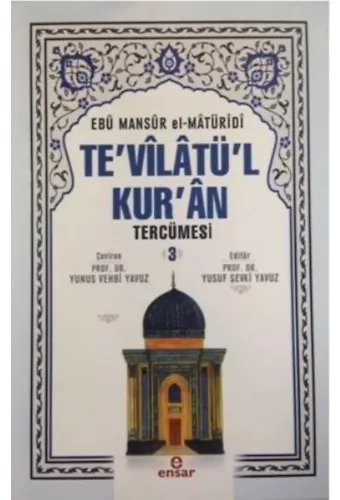 Te'vîlâtül Kur'ân Tercümesi 3