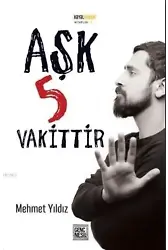 Aşk 5 Vakittir