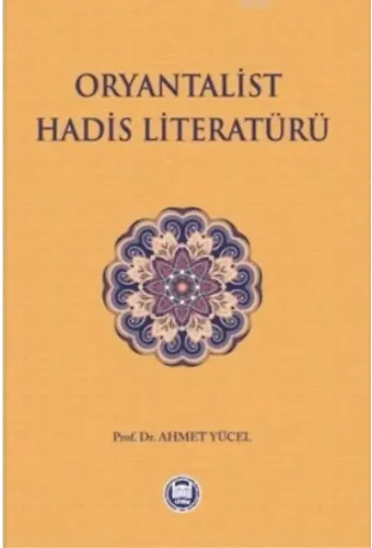 Oryantalist Hadis Literatürü