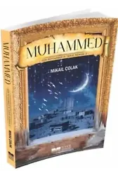Muhammed (sav) Son Peygamber'in Tarihi Romanı 2